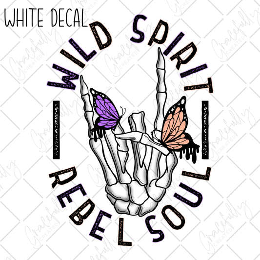 WD69 Wild Spirit Rebel Soul