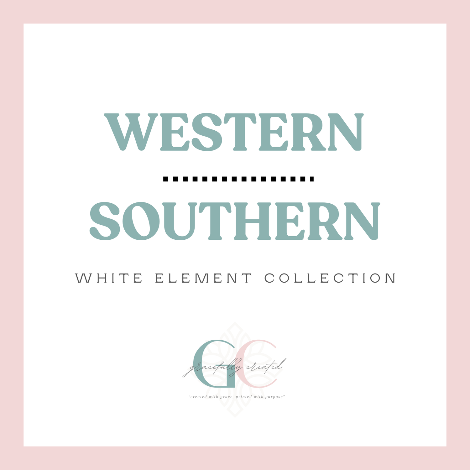 Western White Elements