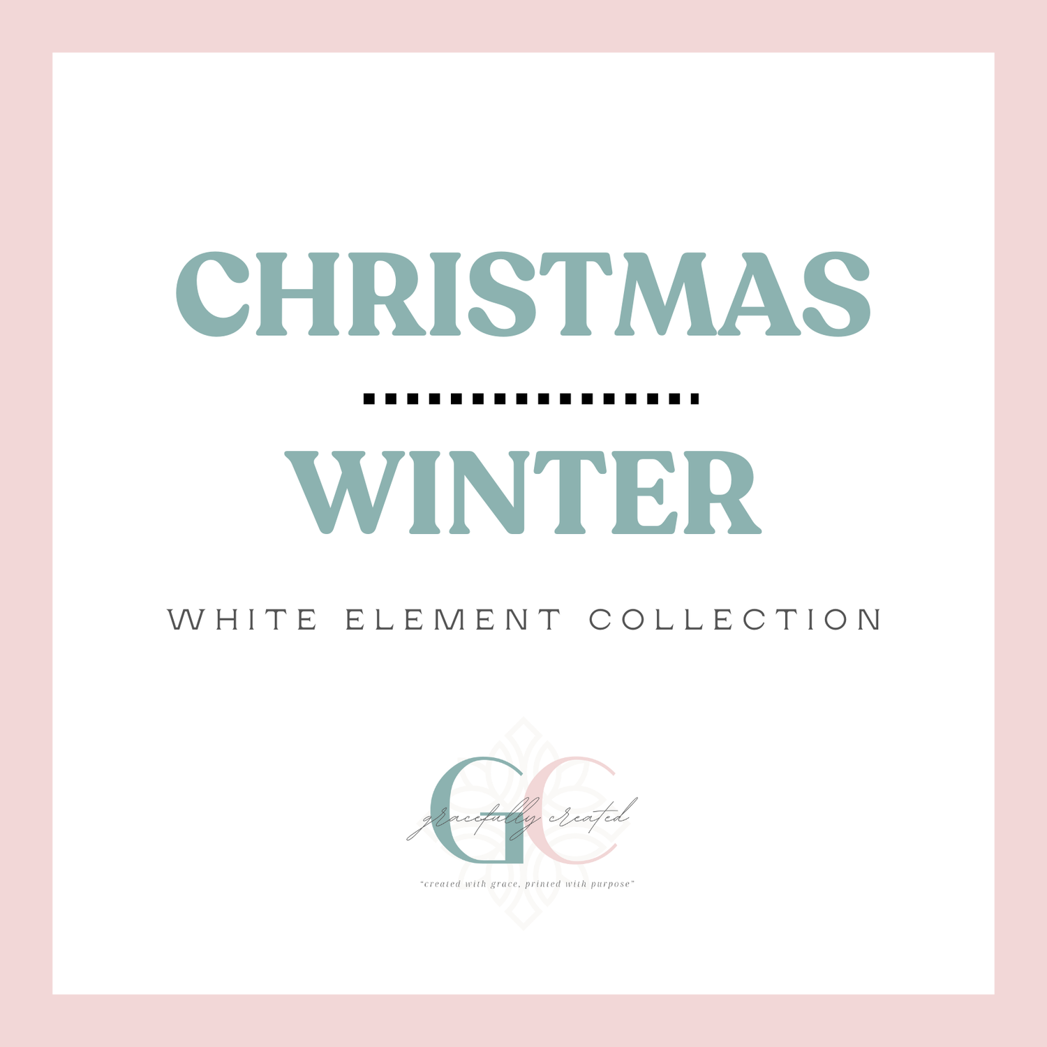 Christmas/Winter White Elements
