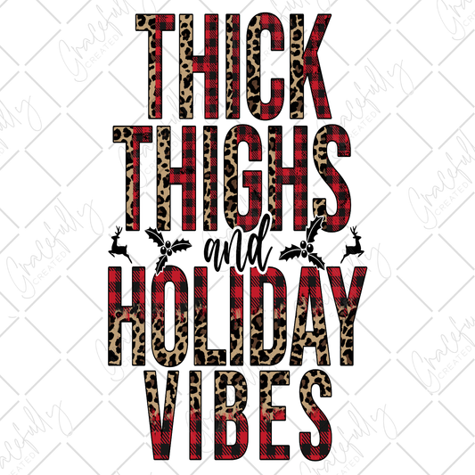 CH12 Thick Thighs & Holiday Vibes