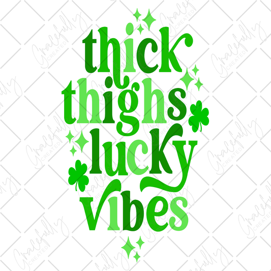 SP22 Thick Thighs and Lucky Vibes