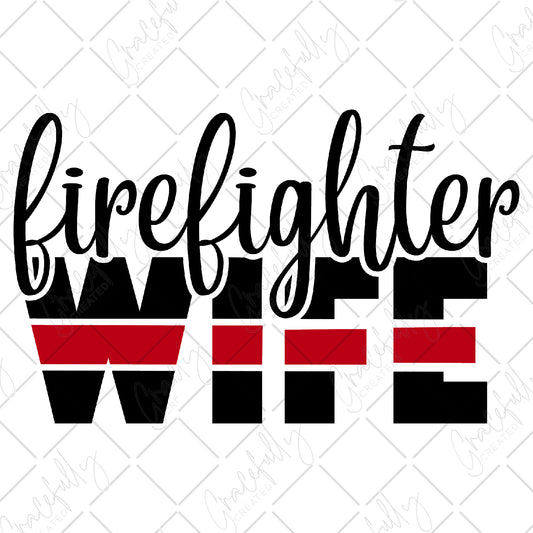 OC2 Firefighter Wife Red Line