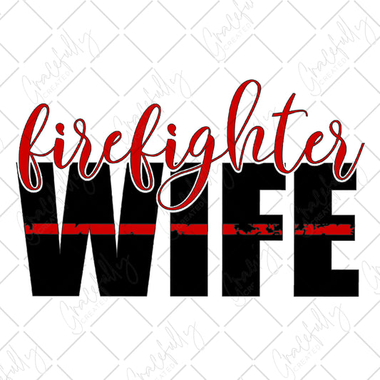 OC3 Firefighter Wife Red Line