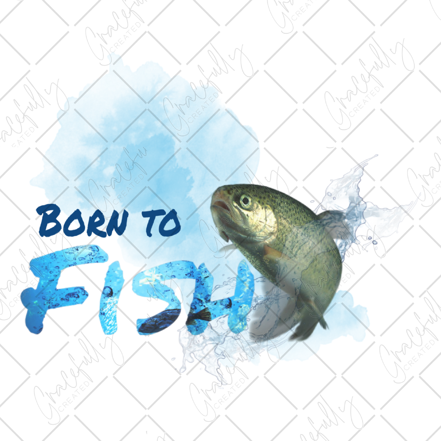 D6 Born to Fish